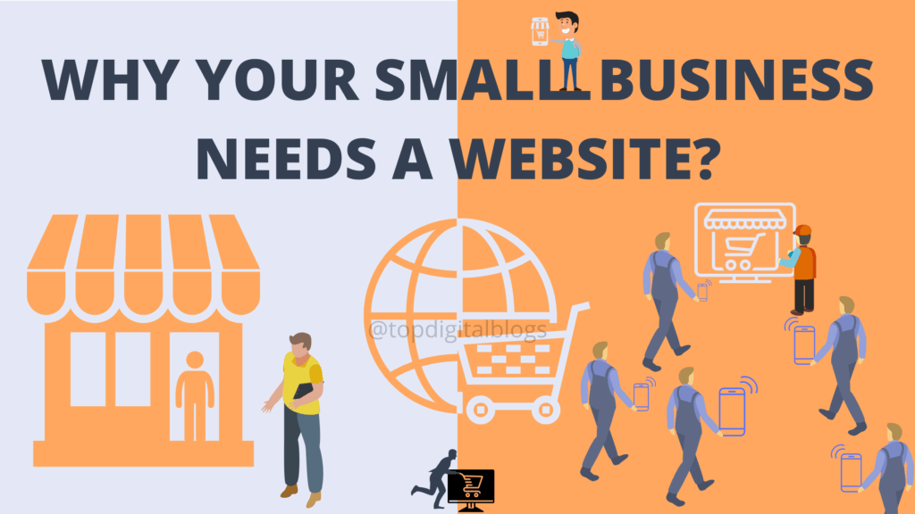 Why Your Small Business Needs a Website?